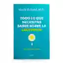 Todo Lo Que Necesitas Saber Sobre La Lactancia - Paso A Paso