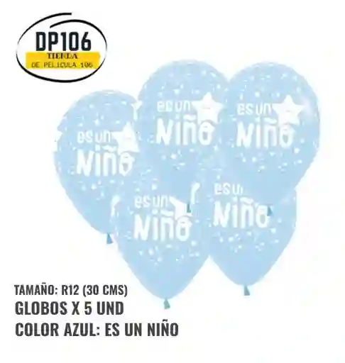 Globos Baby Shower “es Un Niño” – Pack X5 (r12 30 Cm)