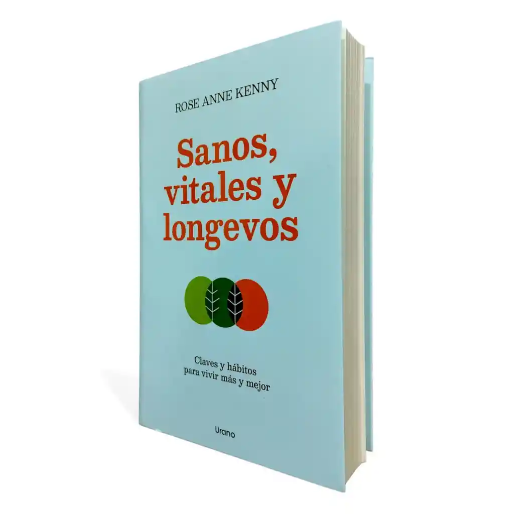 Sanos, Vitales Y Longevos | Rose Anne Kenny | Original