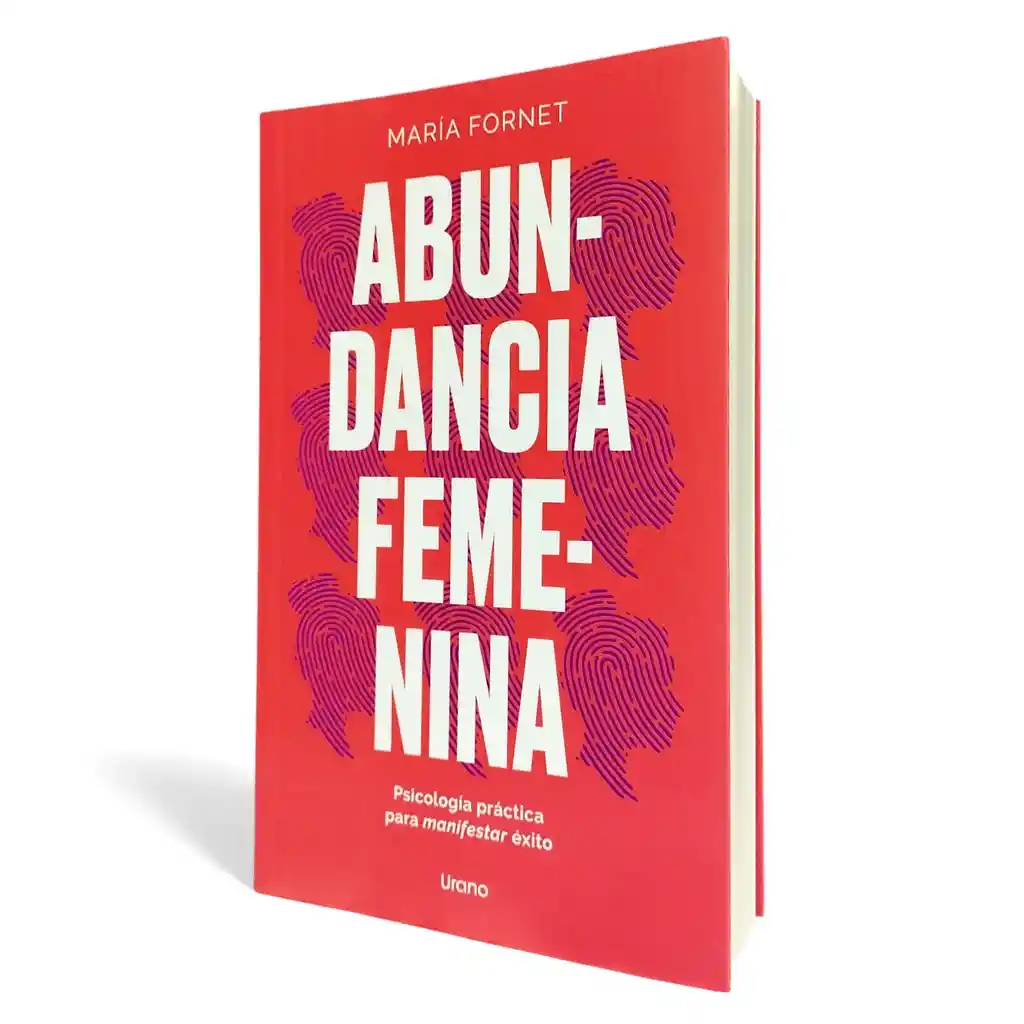 Abundancia Femenina | María Fornet | Psicología Práctica