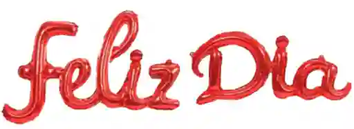 Globo Frase Feliz Dia Cursiva
