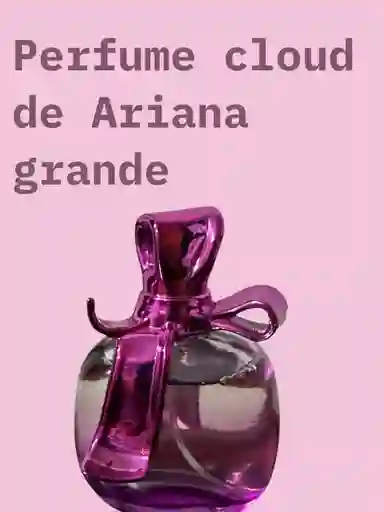 Perfume Cloud De Ariana Grande