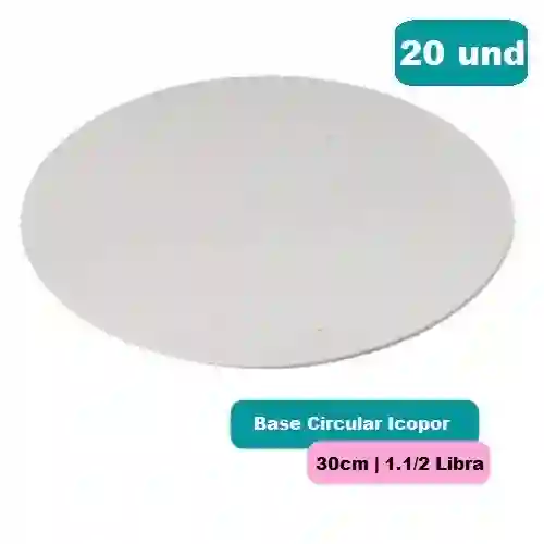 Kangupor Base Circular Icopor 30cm X 20und Torta 1.1/2libra