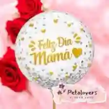 Globo Feliz Día Mamá Grande