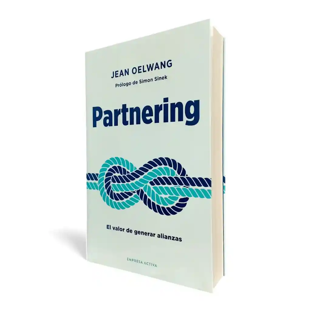 Partnering - Jean Oelwang | El Valor De Generar Alianzas