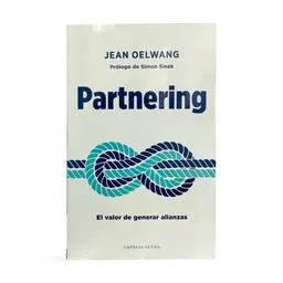 Partnering - Jean Oelwang | El Valor De Generar Alianzas