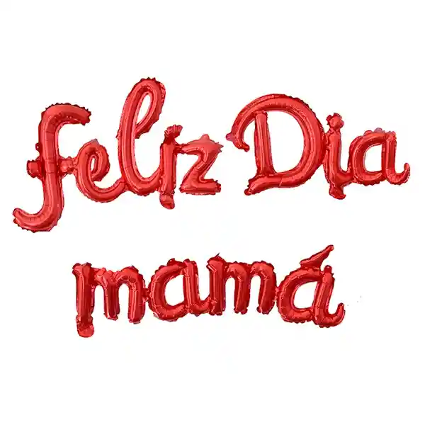 Feliz Dia Mama Globo Metalizado Rojo