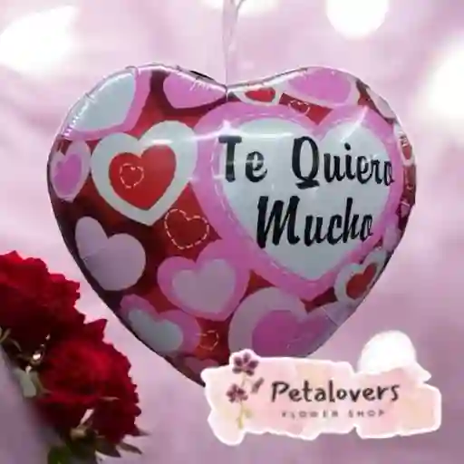 Globo Te Quiero Mucho Grande