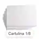 Cartulina Blanca 1/8 (octavos) X 2 Und