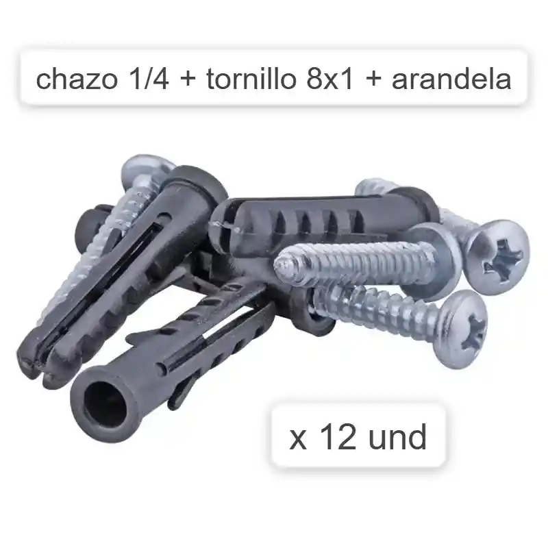 Chazo 1/4 + Tornillo 8x1 + Arandela X 12 Und