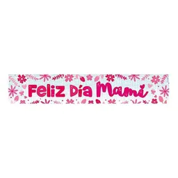 Cartel Feliz Dia Mami