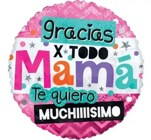 Globo Metalizado Gracias Por Todo Mama "18"