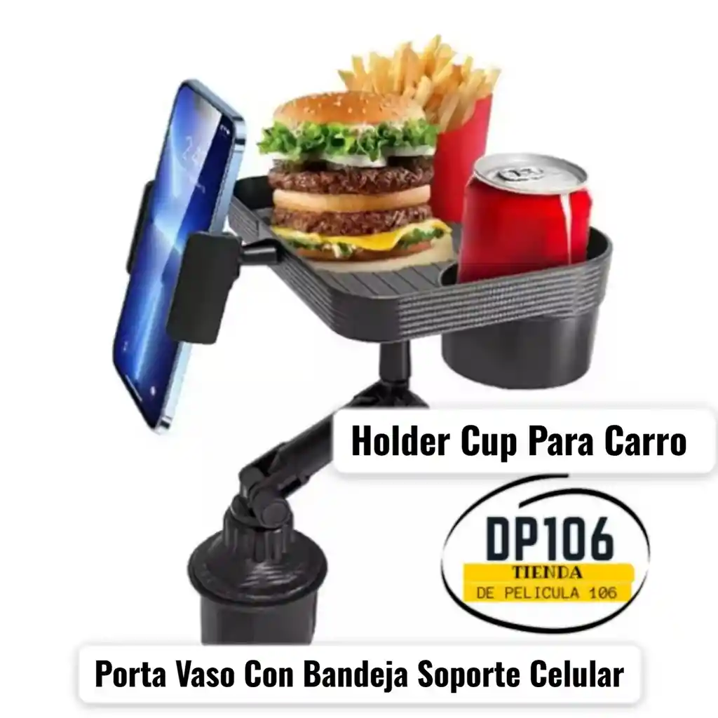 Holder Cup Para Carro Porta Vaso Con Bandeja Soporte Celular