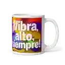 Taza Mug 11 Oz Mensaje Positivo