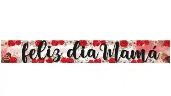 Banner Letrero Feliz Dia Mama X 2 Unidades