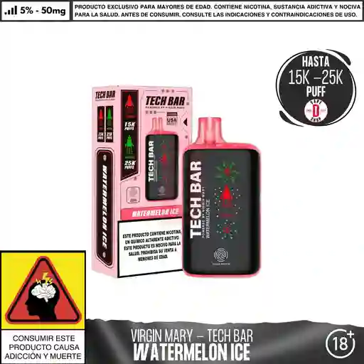 Watermelon Ice - Virgin Mary - Tech Bar 25000 Aspiraciones