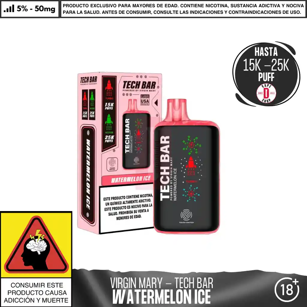Watermelon Ice - Virgin Mary - Tech Bar 25000 Aspiraciones
