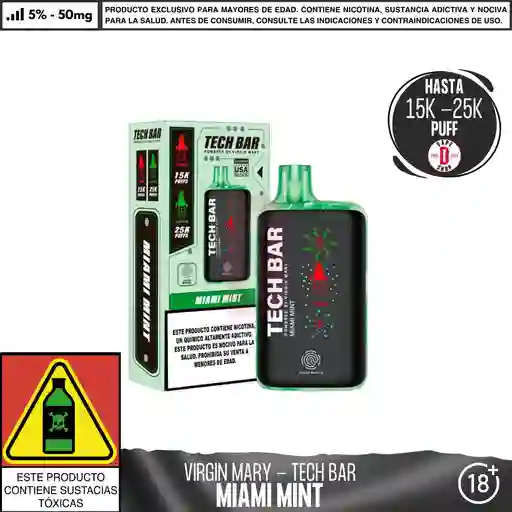 Miami Mint - Virgin Mary - Tech Bar 25000 Aspiraciones