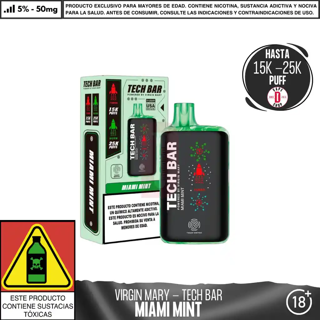 Miami Mint - Virgin Mary - Tech Bar 25000 Aspiraciones