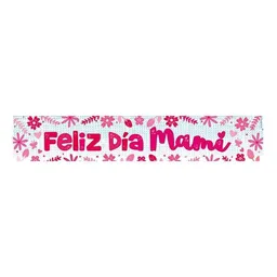 Cartel Feliz Dia Mama