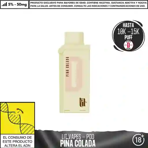 Piña Colada - Lit - Litpod Pod 10.000-15.000 Aspiraciones