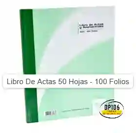 Libro De Actas 50 Hojas - 100 Folios Libro Actas Y Anotaciones