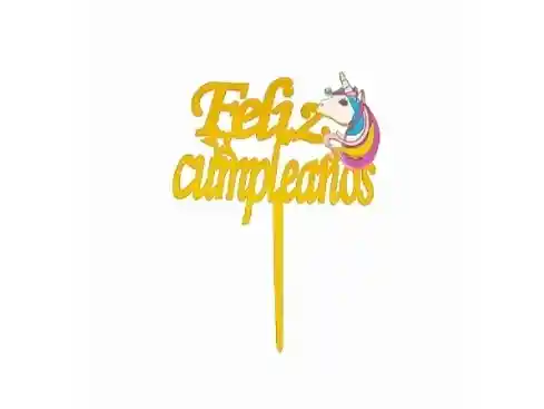 Topper Acrílico Unicornio Feliz Cumpleaños