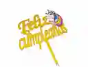 Topper Acrílico Unicornio Feliz Cumpleaños