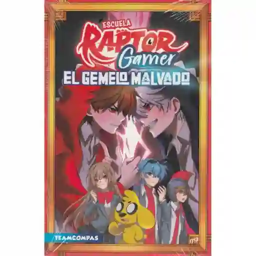 Escuela Raptorgamer 2. El Gemelo Malvado