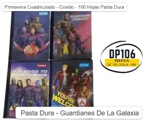Primavera Cuaderno Cuadriculado Cosido Guardianes De La Galaxia 100 Hojas Pasta Dura