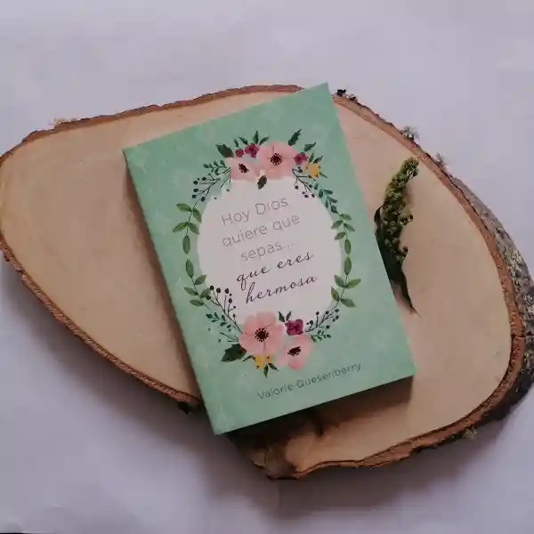 Devocional Dios Quiere Que Sepas Que Eres Hermosa