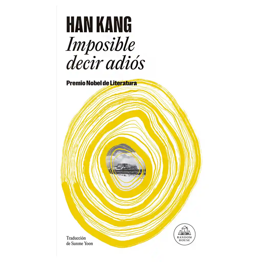Imposible Decir Adiós | Han Kang - Premio Nobel | Nuevo Y Original