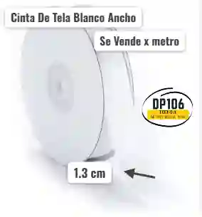 Cinta De Tela Blanco Ancho 1.3 Cm X Metro