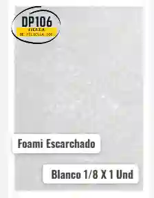 Foami Escarchado Blanco 1/8 X 1 Und