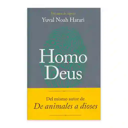 Homo Deus - Yuval Noah Harari | Que Nos Deparara El Futuro?