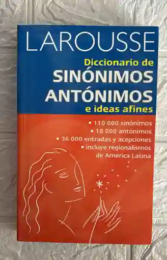 Diccionario Sinonimo Y Antonimos Larousse