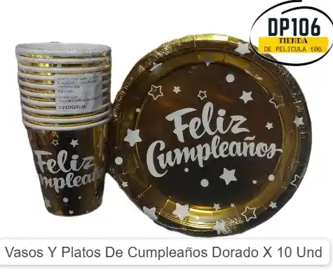 Vasos Y Platos De Cumpleaños Dorado X 10 Und
