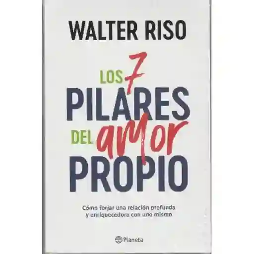 Los 7 Pilares Del Amor Propio