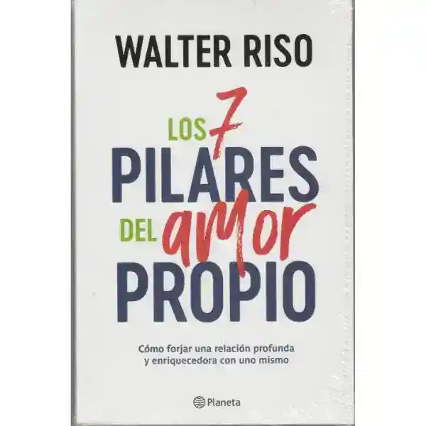 Los 7 Pilares Del Amor Propio