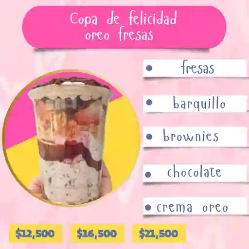 Copa De Felicidad Oreo Fresas