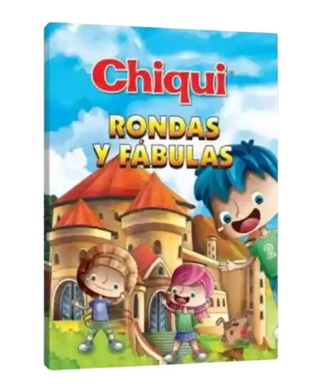 Cartilla Libro Chiqui Rondas Y Fabulas