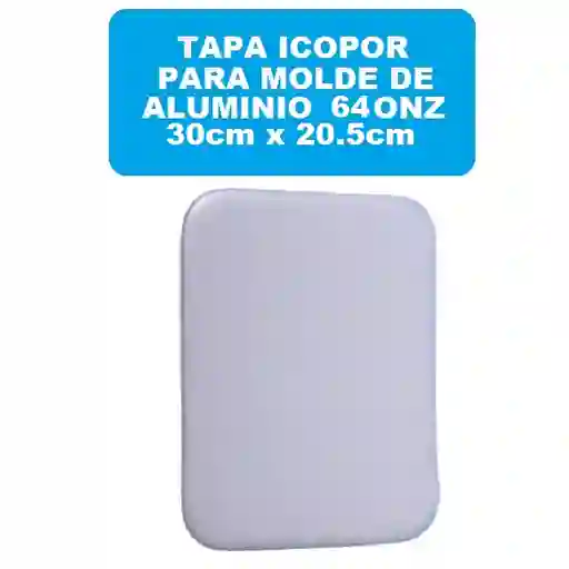 Tapa Para Molde De Aluminio 64onz Icopor X 1und