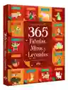 Libro Didáctico 365 Fábulas, Mitos Y Leyendas Para Niños