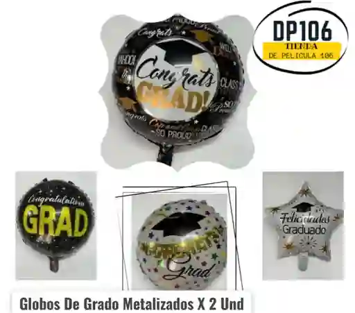 Globos De Grado Metalizados X 2 Und