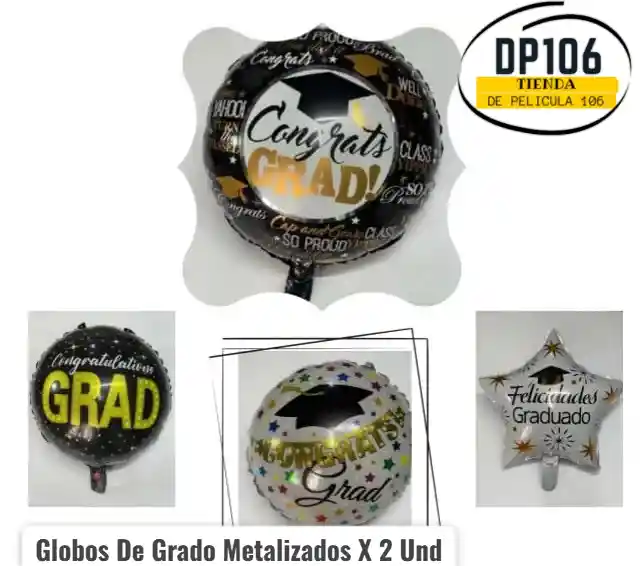 Globos De Grado Metalizados X 2 Und
