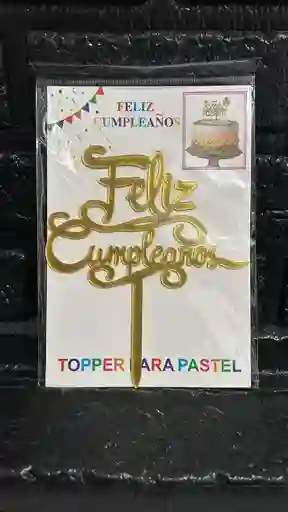 Topper / Toppers Feliz Cumpleaños Acrilico