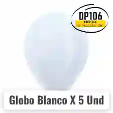 Globo Blanco X 5 Und