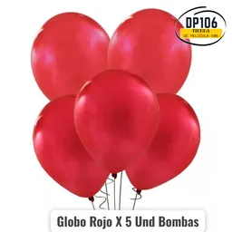 Globo Rojo X 5 Und Bombas