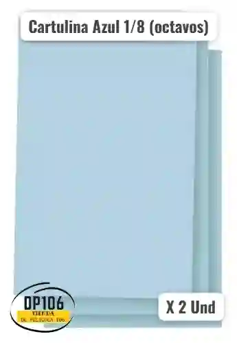Cartulina Azul 1/8 (octavos) X 2 Und