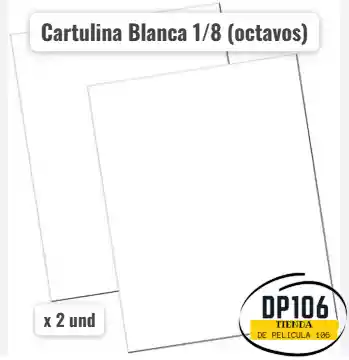 Cartulina Blanca 1/8 (octavos) X 2 Und